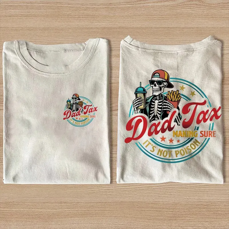 Funny Dad Tax shirt